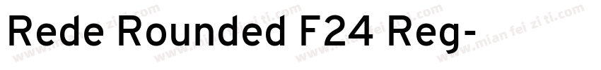 Rede Rounded F24 Reg字体转换